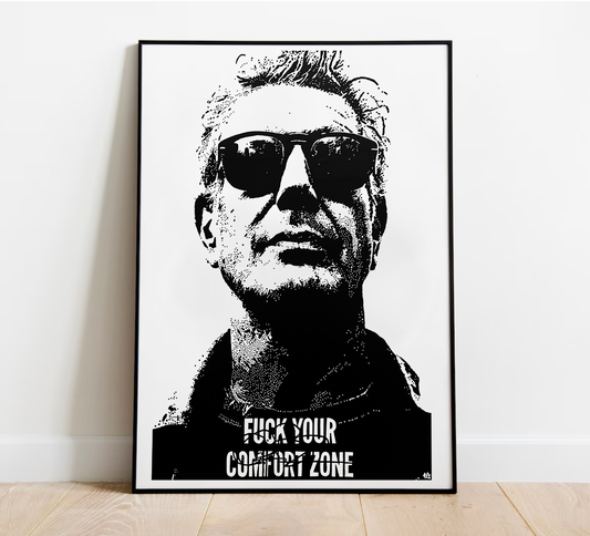 Anthony Bourdain F*ck your comfort zone Poster 18x24