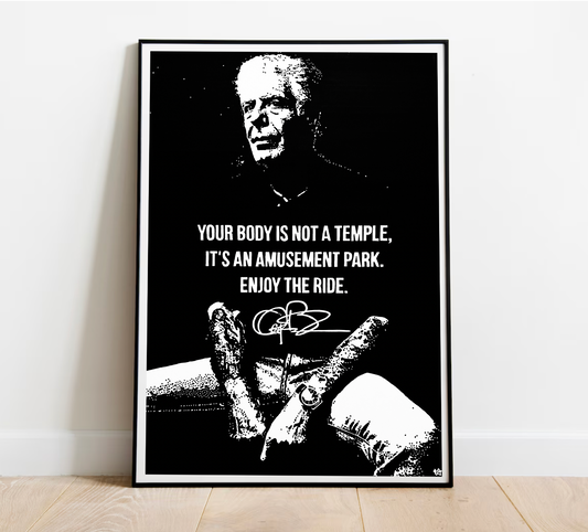 Anthony Bourdain Enjoy the Ride  Poster 18x24